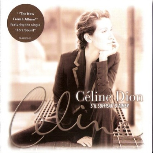 CD, Album Céline Dion - S'il Suffisait D'aimer