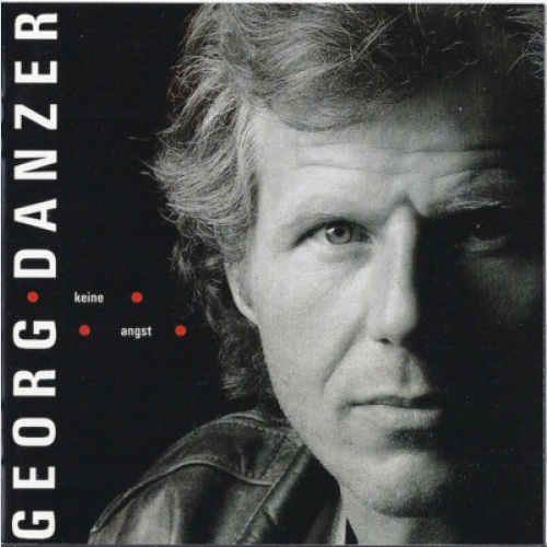 CD, Album Georg Danzer - Keine Angst