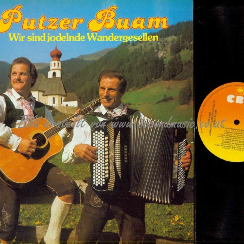LP--Putzer Buam – Wir Sind Jodelnde Wandergesellen  / NM