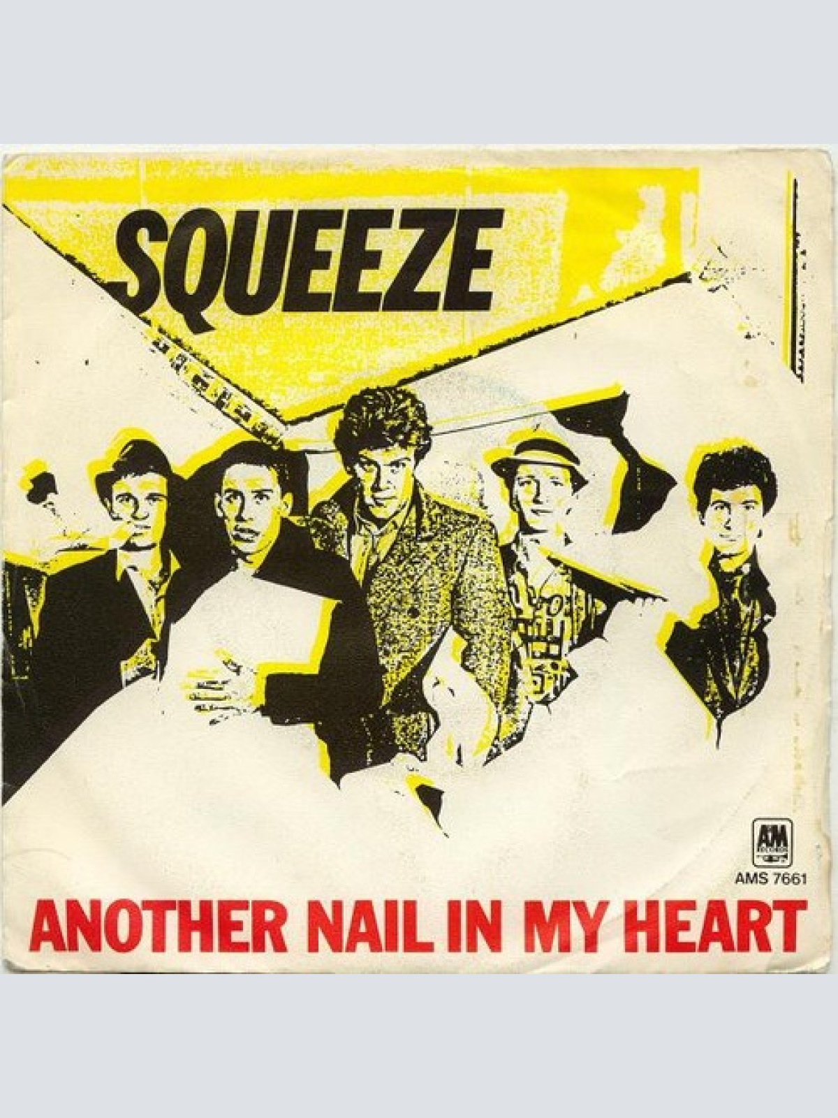 7", Single Squeeze (2) - Another Nail In My Heart