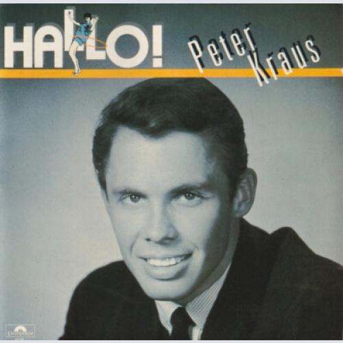 CD, Comp Peter Kraus - Hallo! Peter Kraus