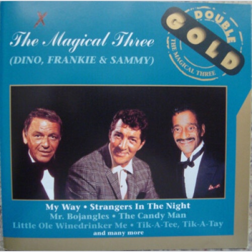 CD, Comp Dean Martin, Frank Sinatra, Sammy Davis Jr. - The Magical Three (Din...