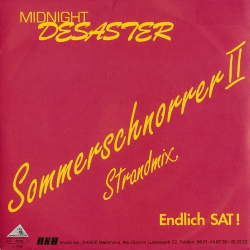 7", Single Midnight Desaster - Sommerschnorrer II