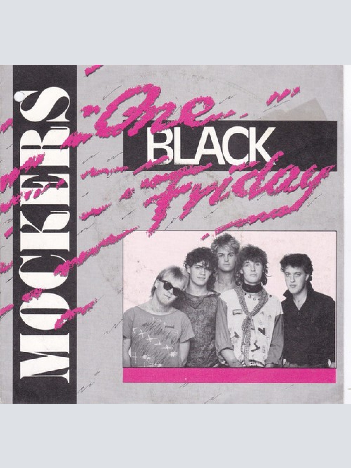 7", Single The Mockers - One Black Friday