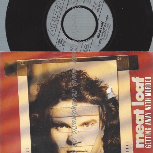 7"   Meat Loaf – Getting Away With Murder