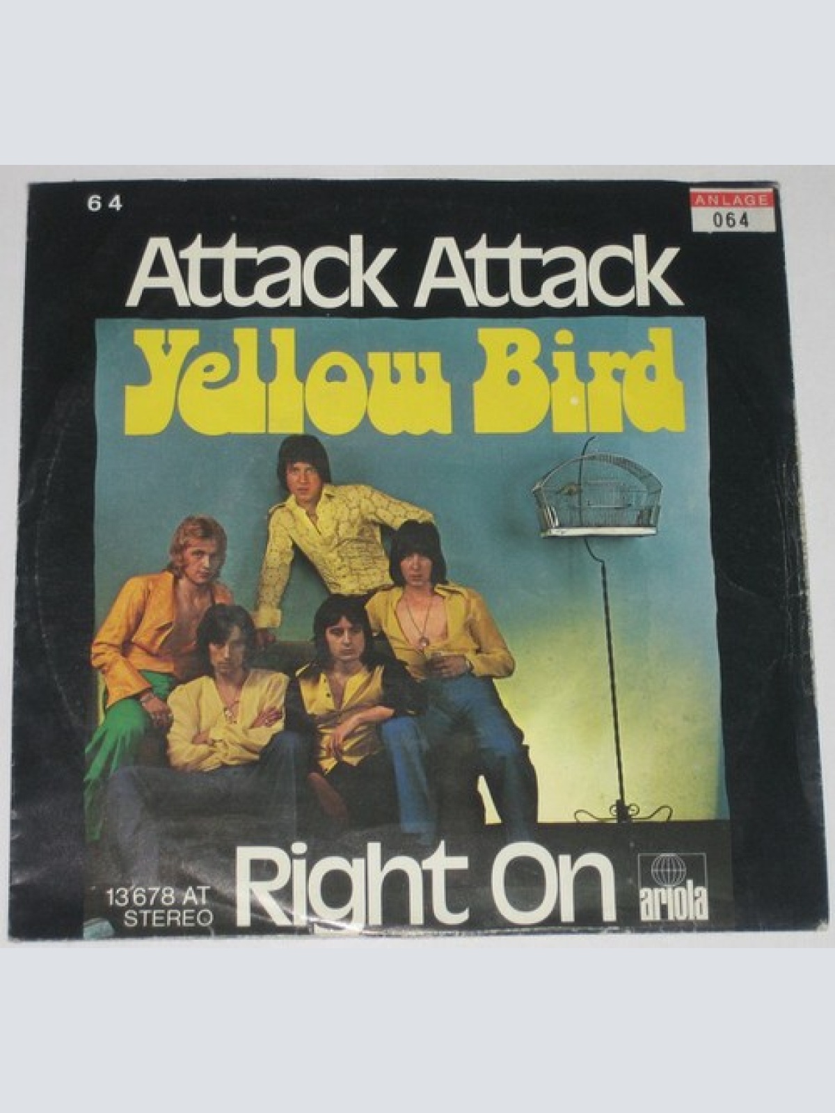 7", Single Yellow Bird (2) - Attack Attack / Right On