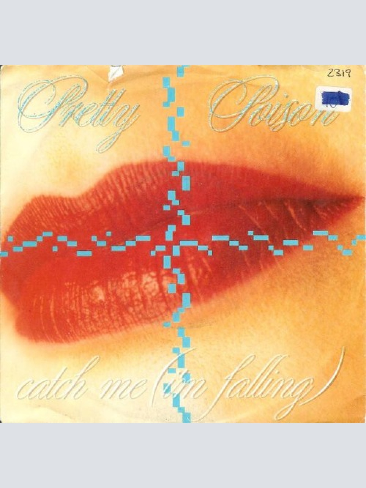 7", Single Pretty Poison - Catch Me (I'm Falling)