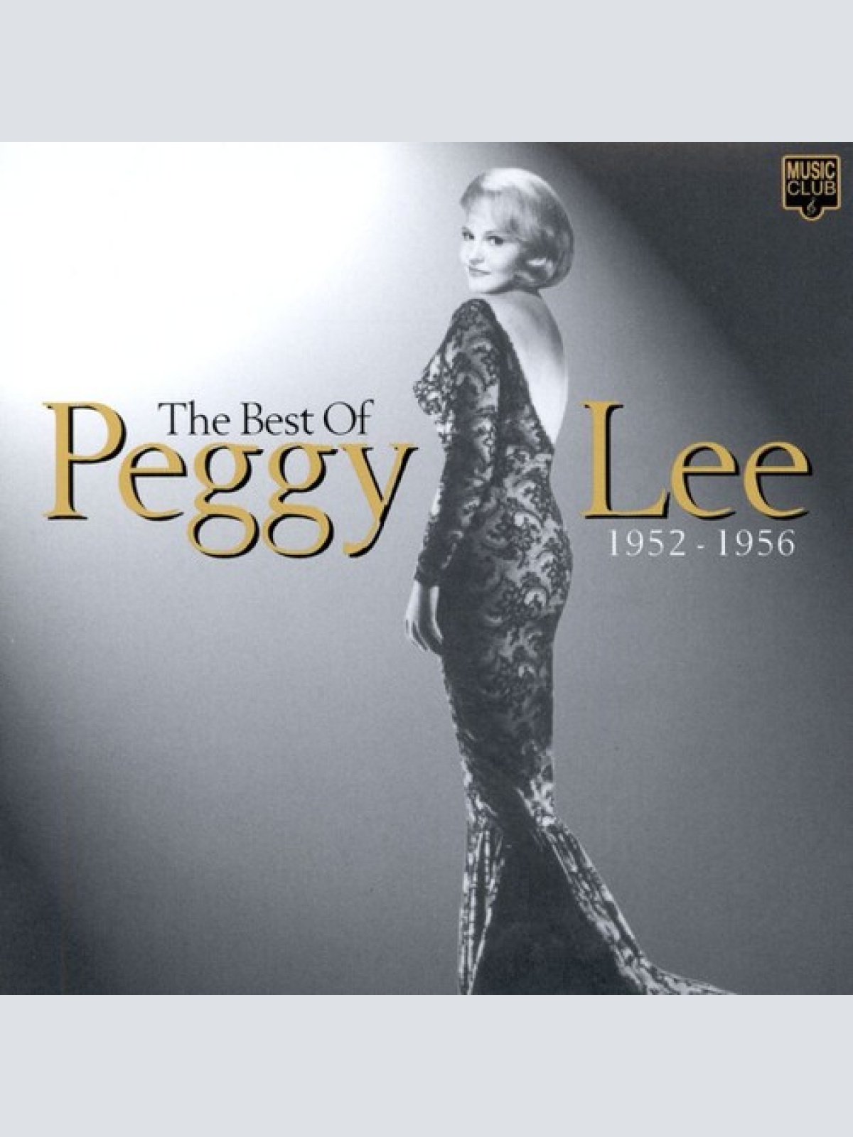 CD, Comp Peggy Lee - The Best Of Peggy Lee 1952-1956