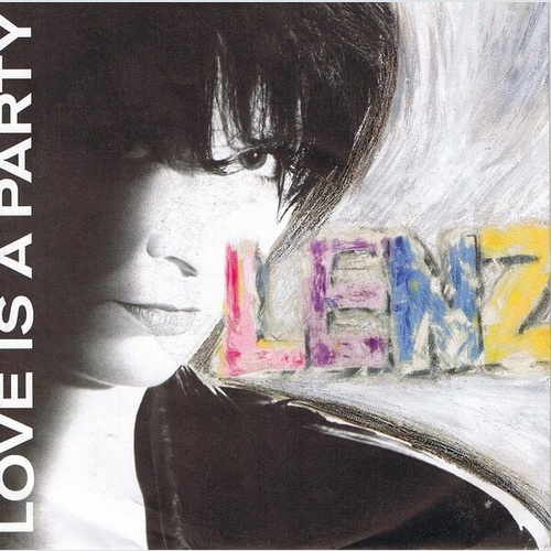 7", Single Lenz* - Love Is A Party