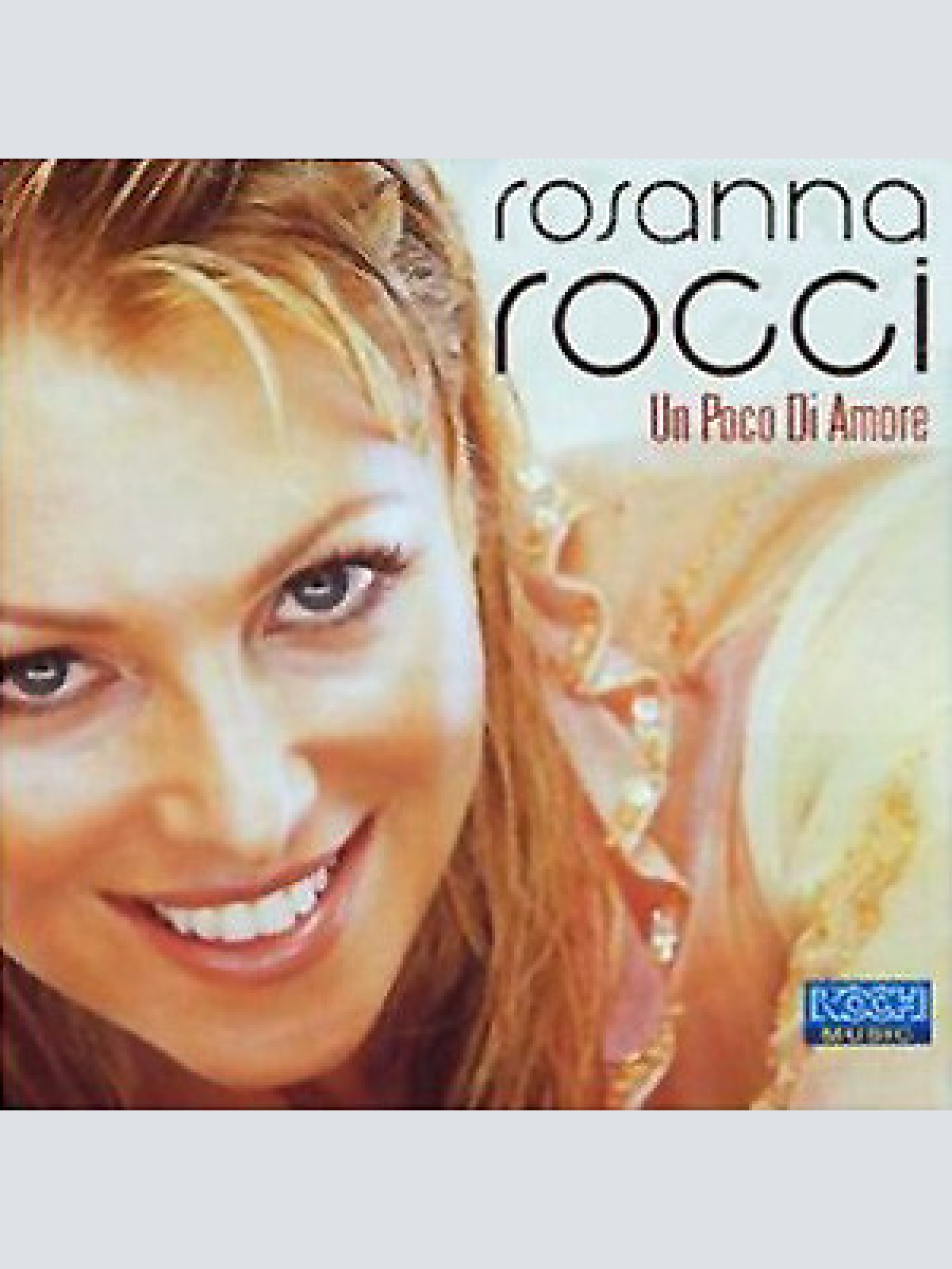 CD, Single Rosanna Rocci - Un Poco Di Amore