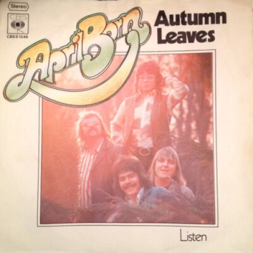 7", Single April Born - Autumn Leaves / Listen