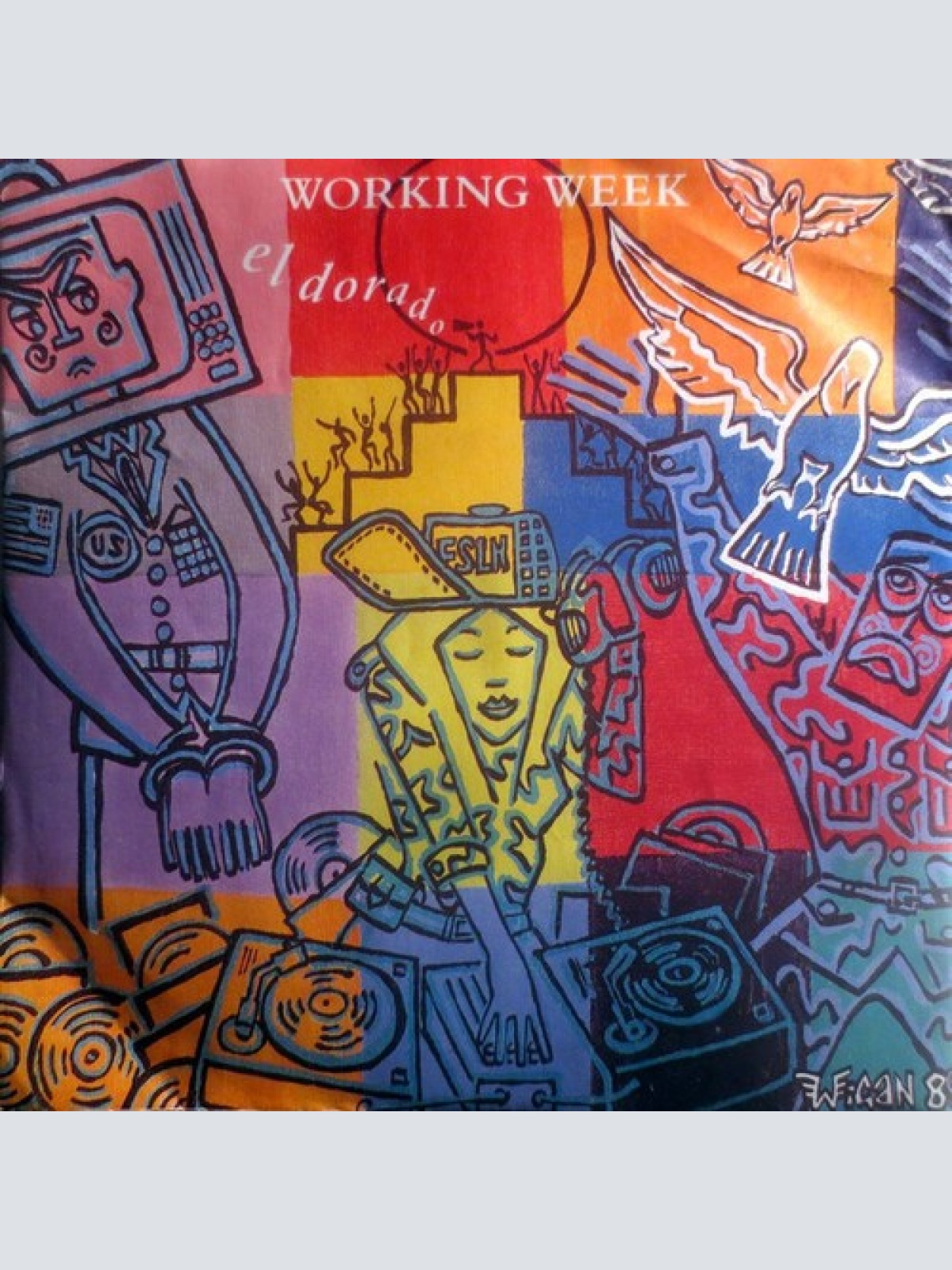7", Single Working Week - Eldorado