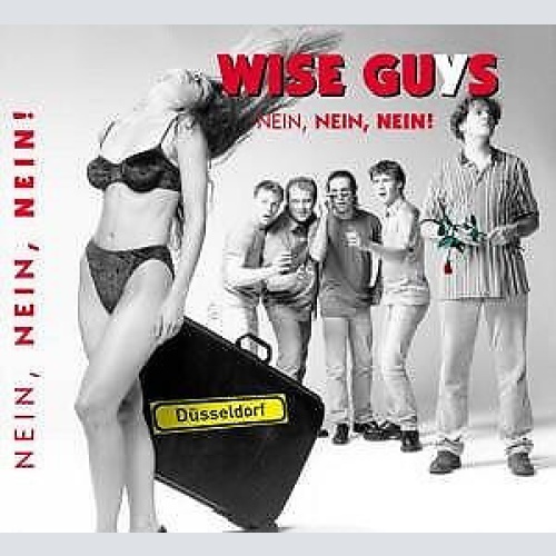 CD, MiniAlbum, Maxi, Single Wise Guys - Nein, Nein, Nein!