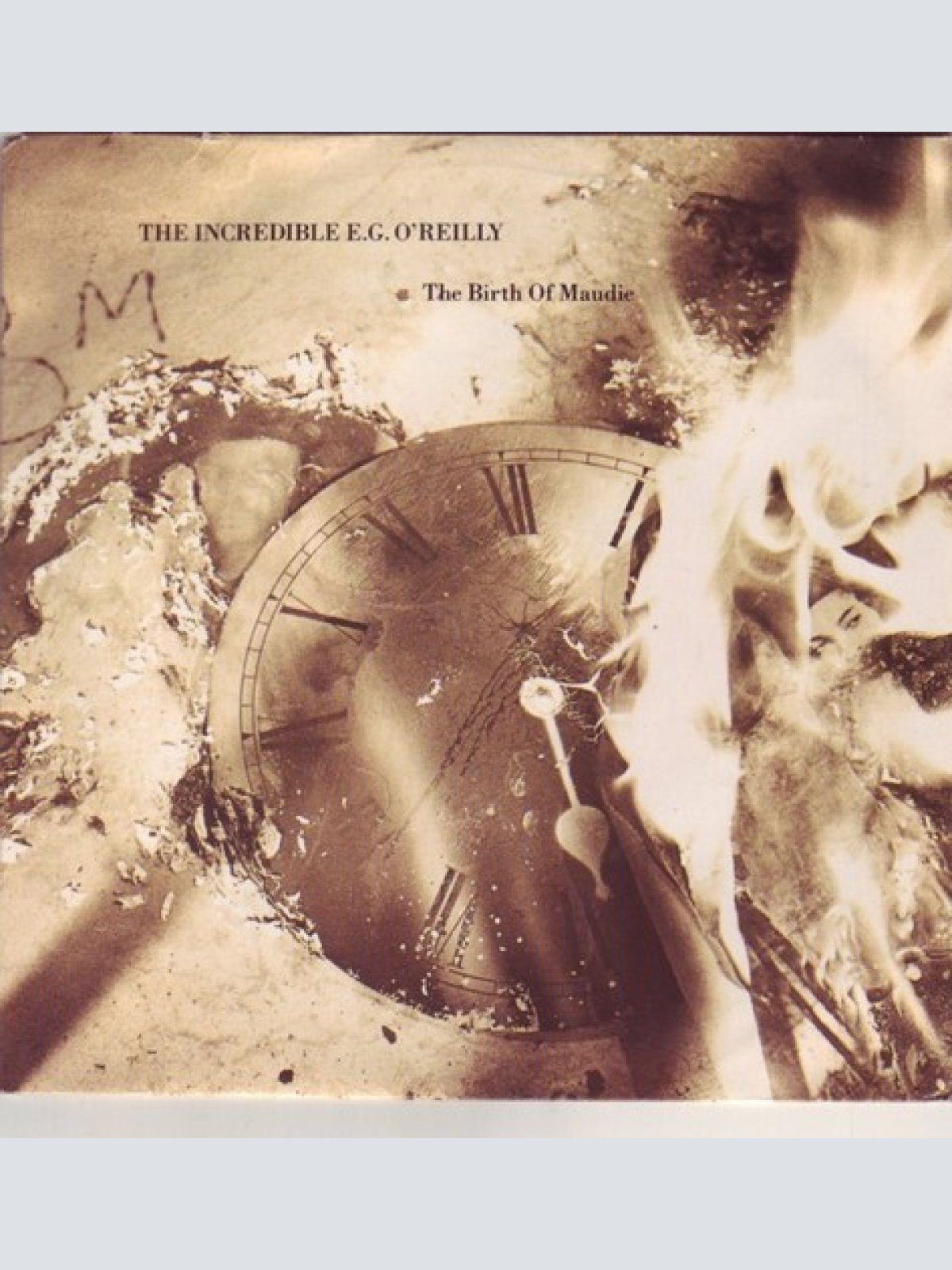 7", Single The Incredible E.G. O'Reilly - The Birth Of Maudie