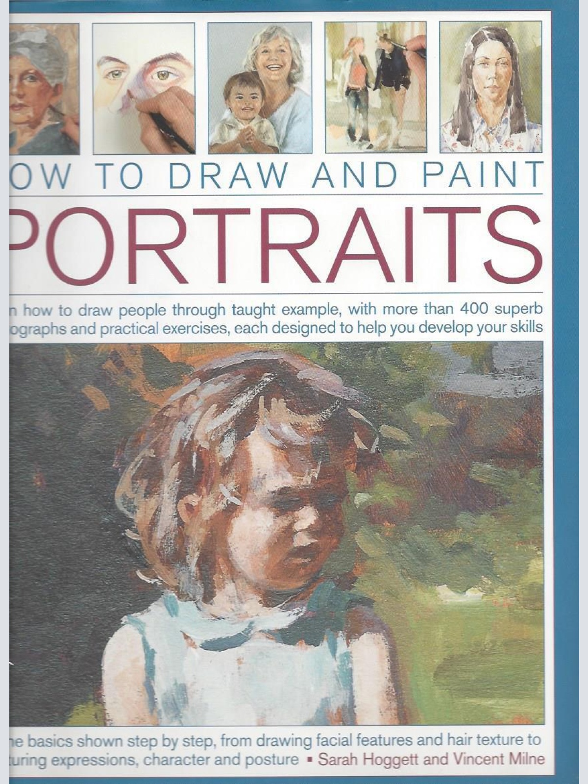 How to Draw and Paint Portraits