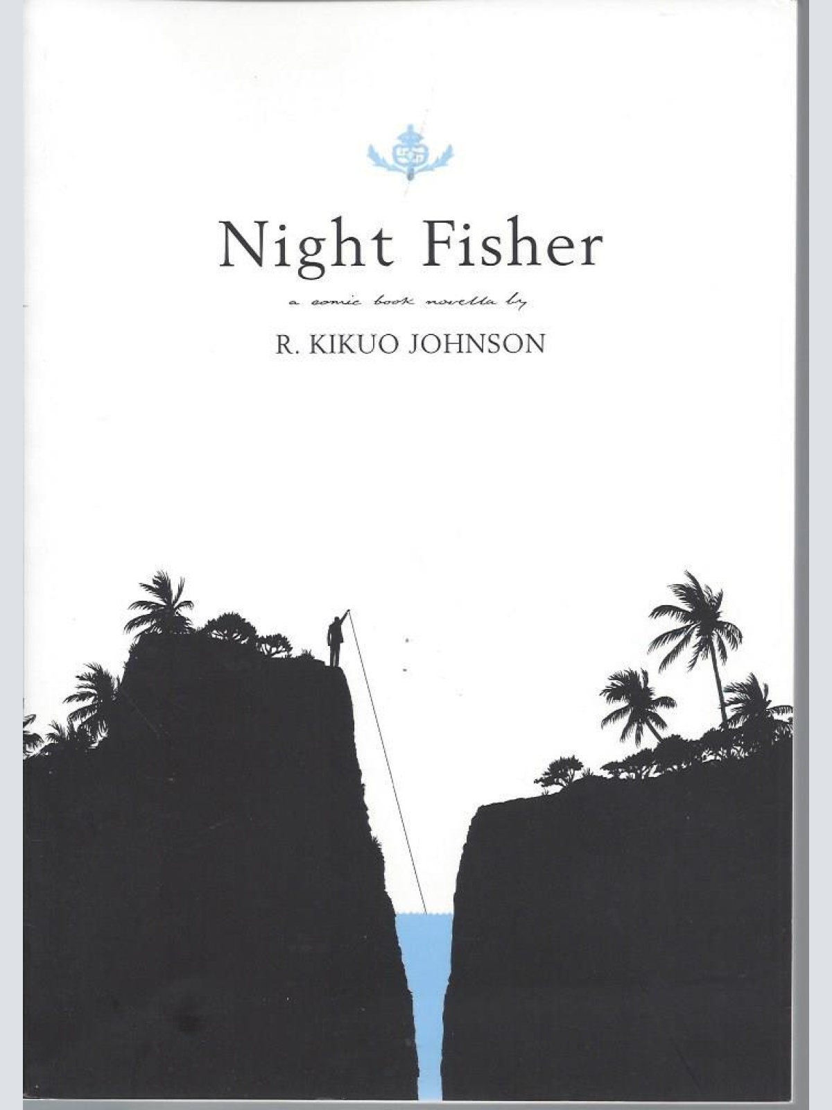 Night Fisher Kikuo Johnson  //9781560977193