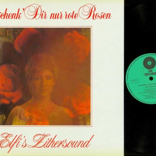 LP--Elfis Zithersound -- Ich schenk Dir nur rote Rosen    / NM