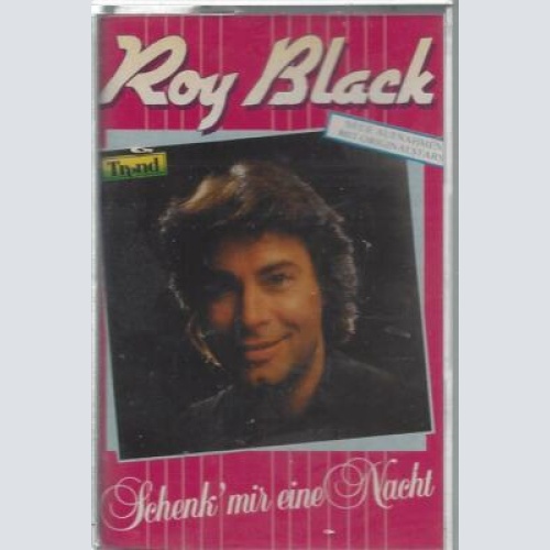 MC-Roy Black--Schenk' mir eine Nacht