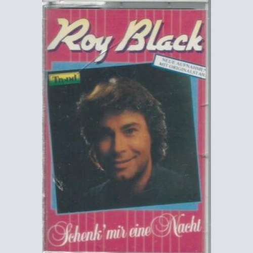 MC-Roy Black--Schenk mir eine Nacht