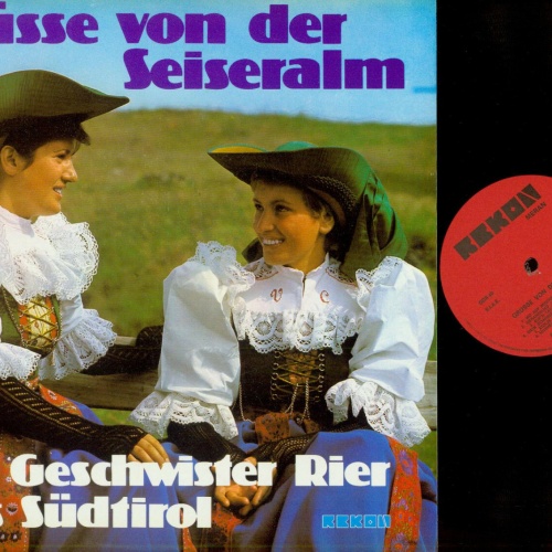 LP--Geschwister Rier – Grüsse Von Der Seiser Alm  / NM