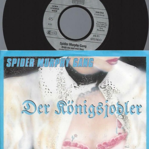 7" Spider Murphy Gang – Der Königsjodler