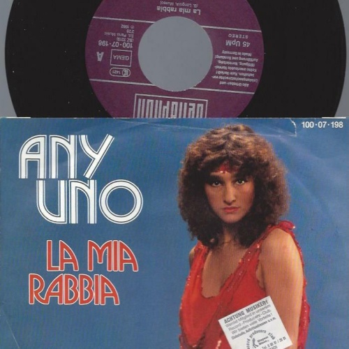 7"Any Uno – La Mia Rabbia