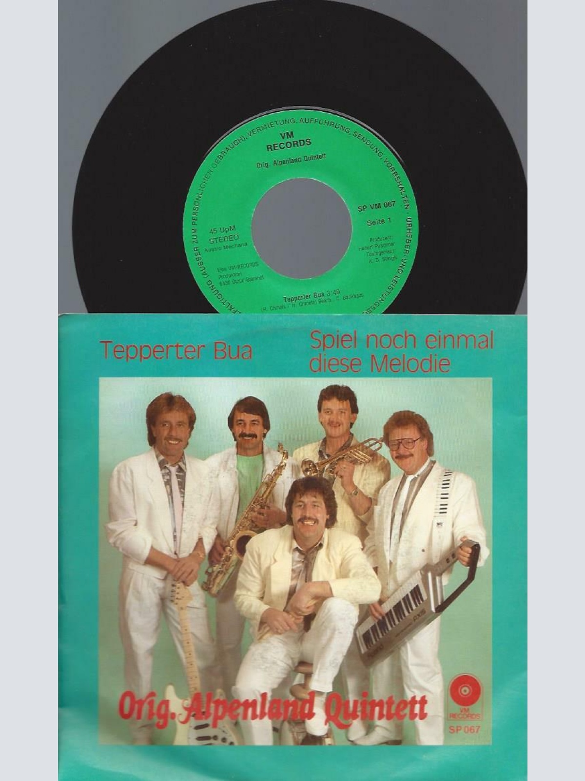 7"  Orig. Alpenland Quintett  Tepperter Bua / Spiel Noch Einmal Diese Melodie