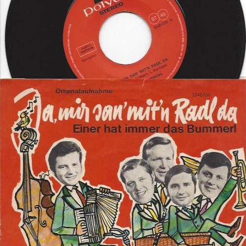 7"   Das Bergland-Echo  Ja, Mir San' Mit'n Radl Da