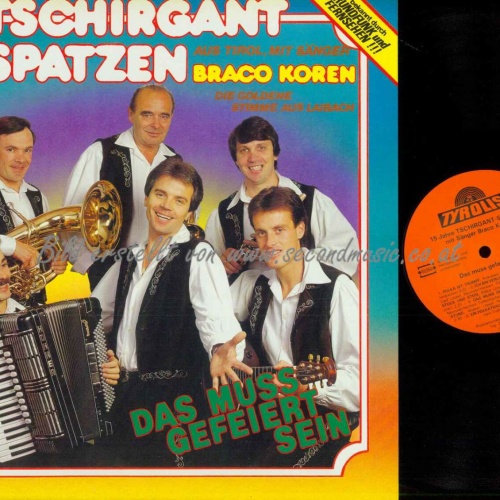 LP-- Tschirgant Spatzen mit Braco Koren  -- 15 jahre   // NM /NM
