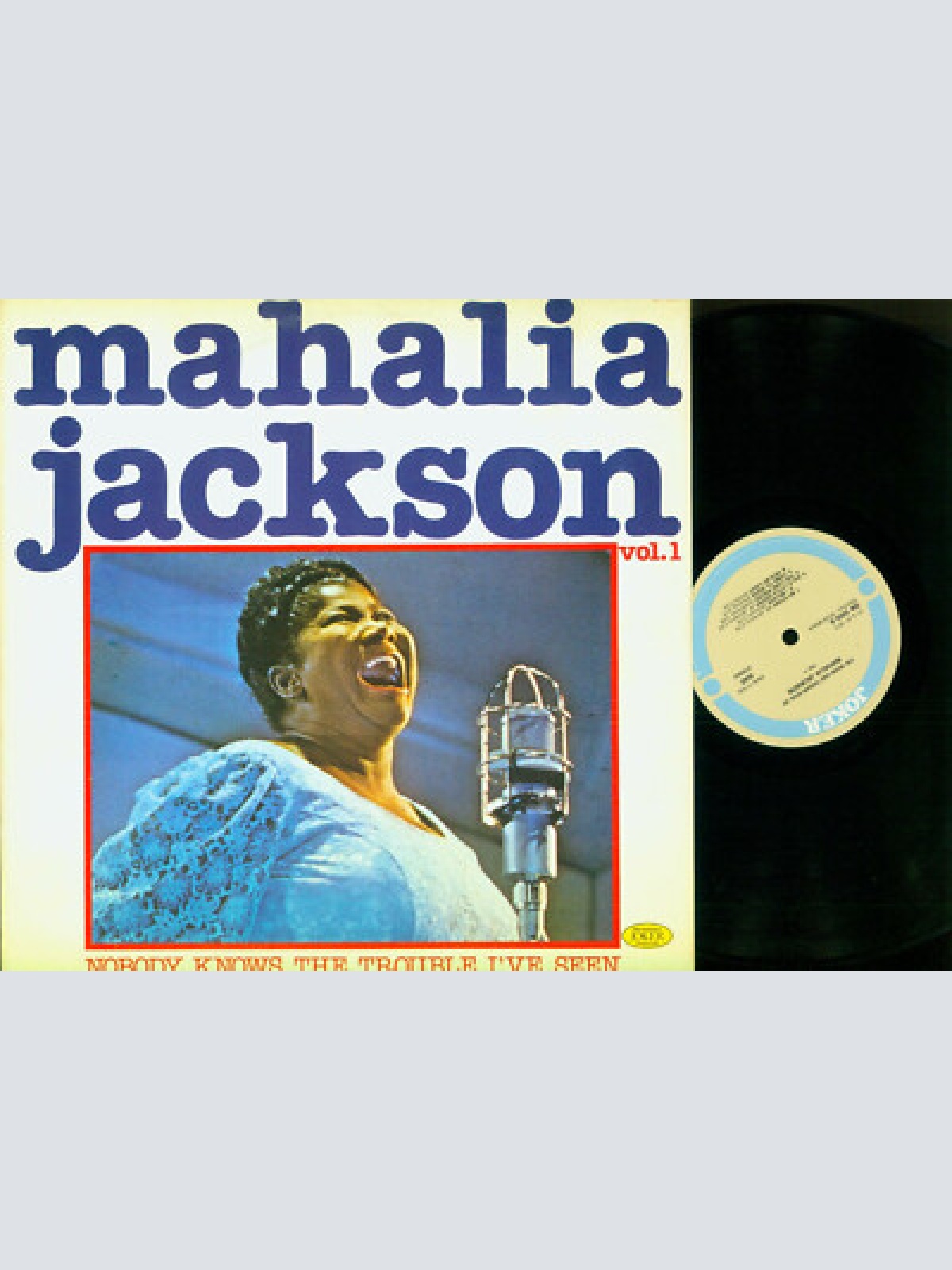 LP--Mahalia Jackson – The Warm And Tender Soul Of Mahalia Jackson - Vol. 1