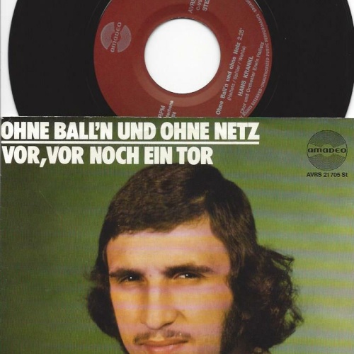 7"   Hans Krankl  Ohne Ball'n Und Ohne Netz