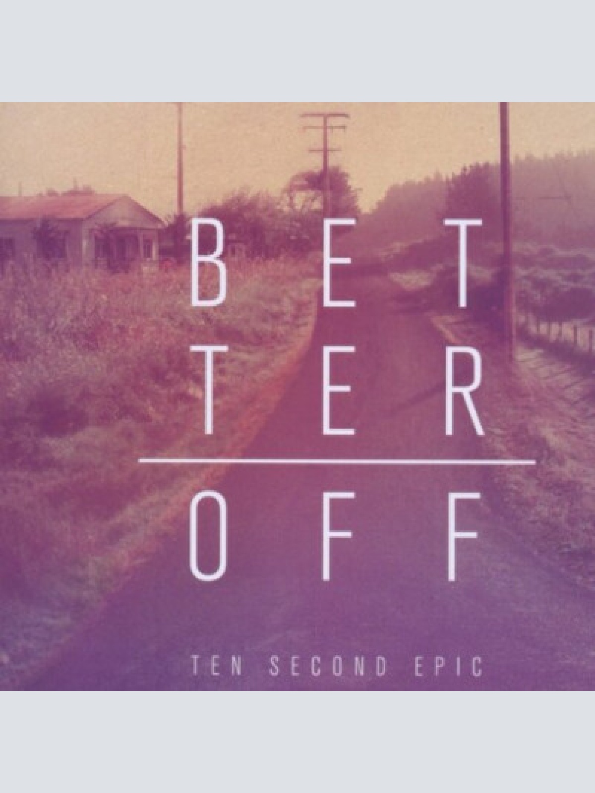 CD, Album Ten Second Epic - Better Off