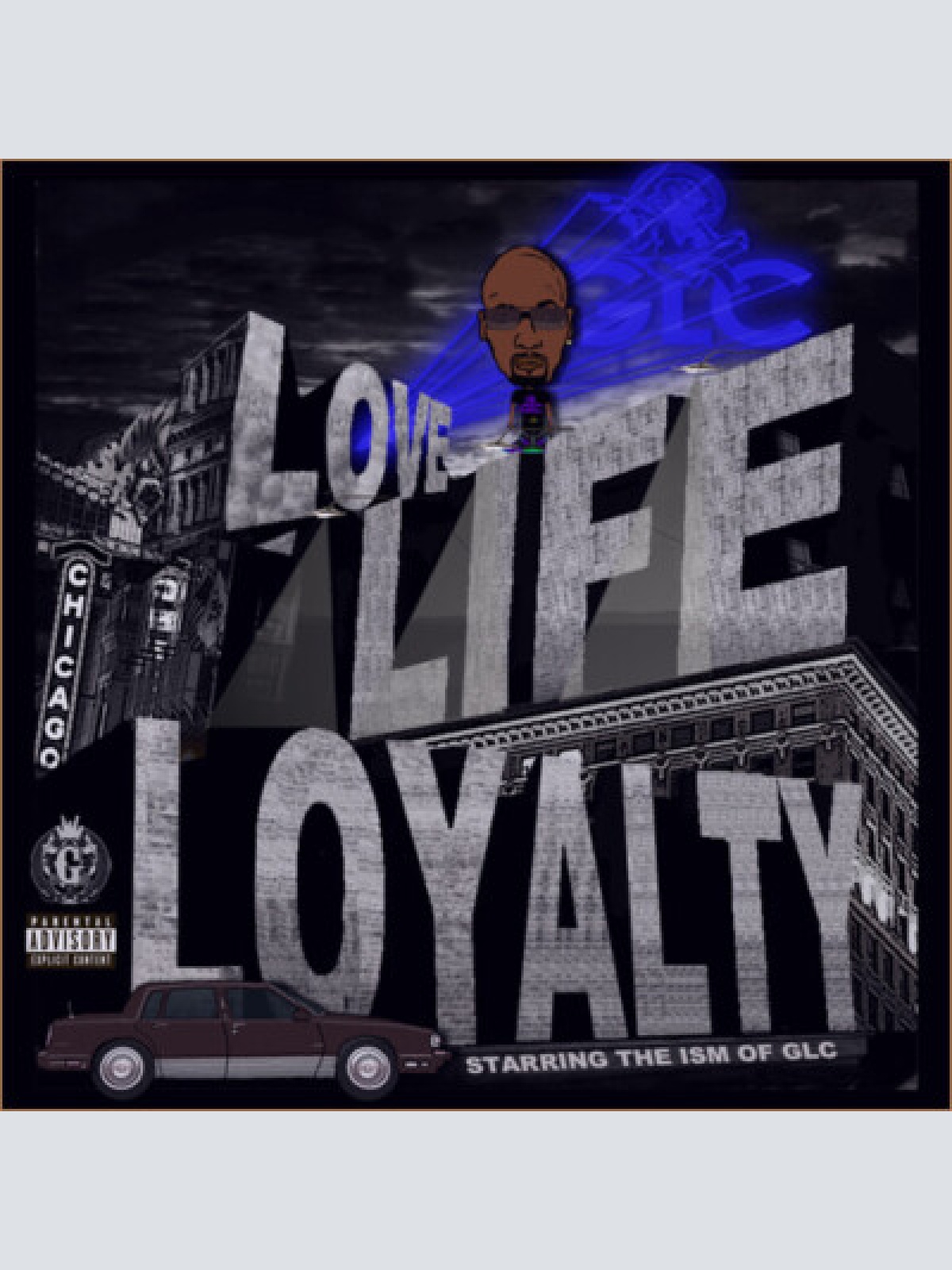 CD, Album GLC - Love, Life & Loyalty