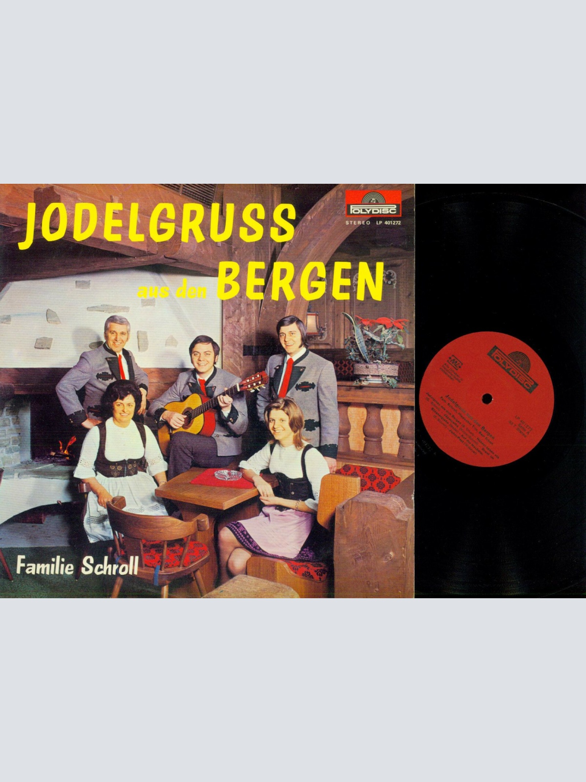LP--Familie Schroll – Jodelgruss Aus Den Bergen  / NM