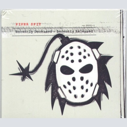 CD, Album Piper Spit - Recently Deceased Decently Released