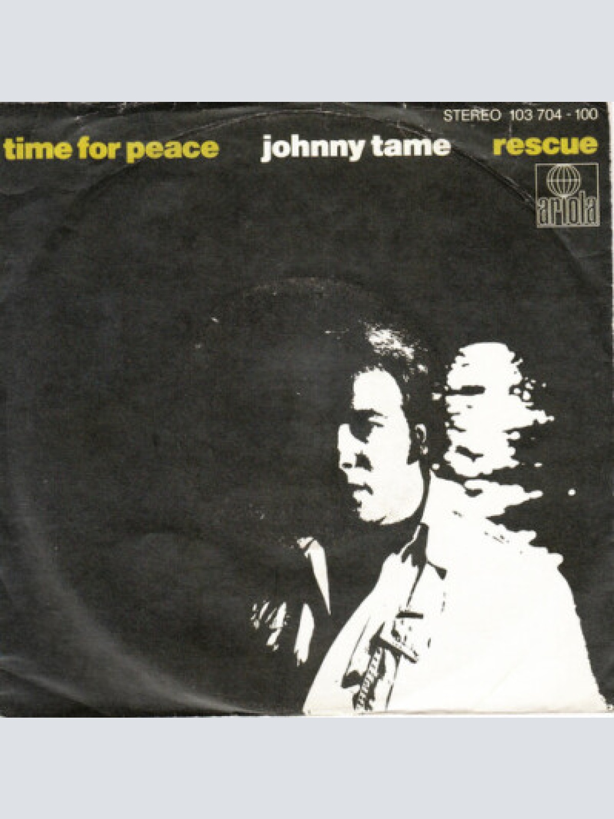 7", Single Johnny Tame - Time For Peace