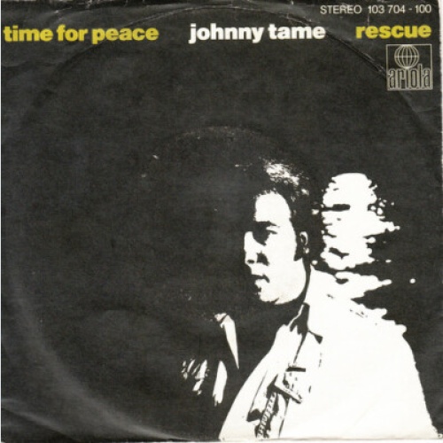 7", Single Johnny Tame - Time For Peace