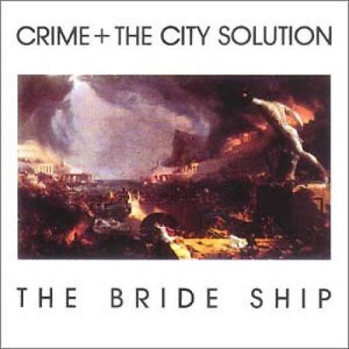 LP, Album Crime + The City Solution* - The Bride Ship
