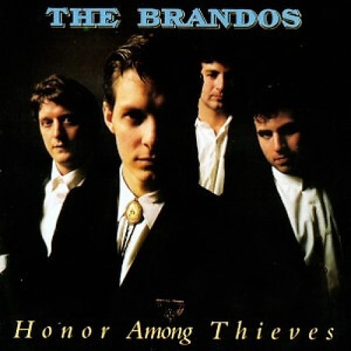 LP, Album The Brandos - Honor Among Thieves