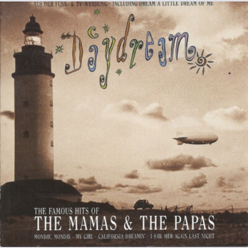 CD, Comp The Mamas & The Papas - Daydream - The Famous Hits Of The Mamas & Th...