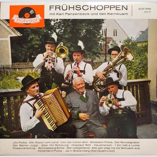 LP, Mono Karl Panzenbeck, Kernbuam* - Frühschoppen Mit Karl Panzenbeck Und De...
