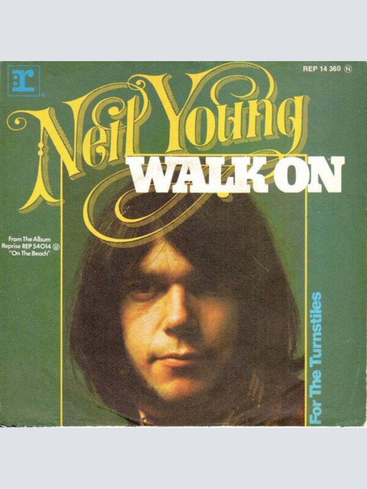 7", Single, Promo Neil Young - Walk On