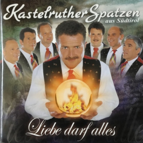CD, Album, Copy Prot. Kastelruther Spatzen - Liebe Darf Alles
