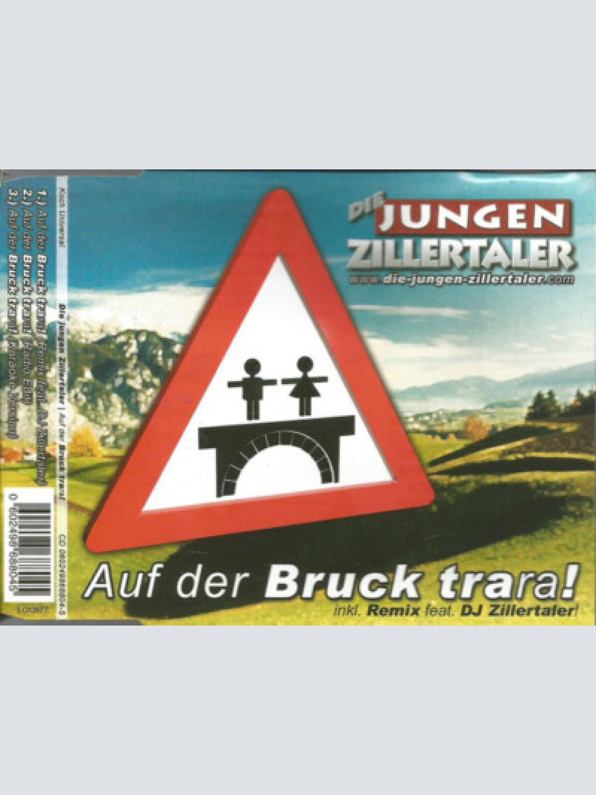 CD, Single Die Jungen Zillertaler - Auf Der Bruck Trara!