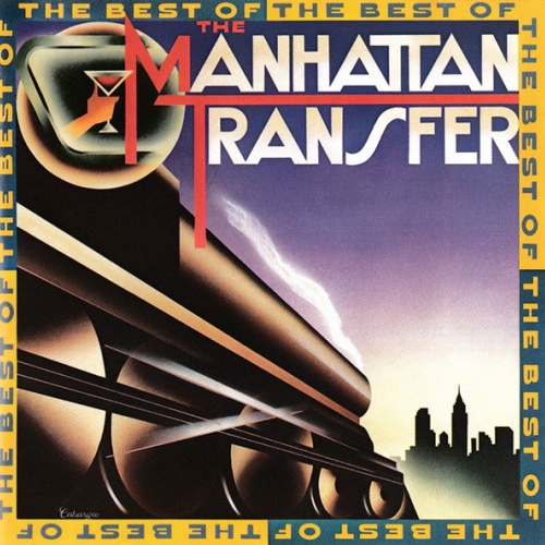 CD, Comp, Tar The Manhattan Transfer - The Best Of The Manhattan Transfer