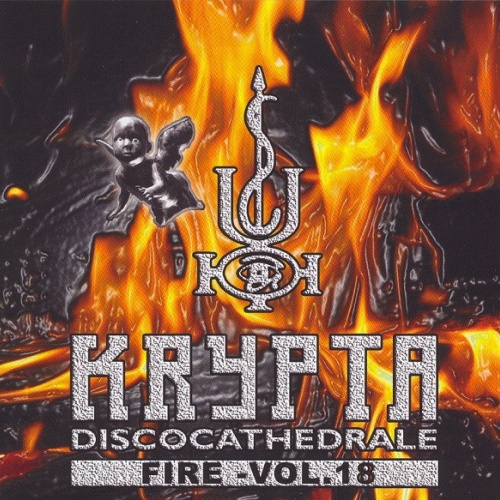 2xCD, Comp Various - Krypta Discocathedrale – Fire – Vol.18