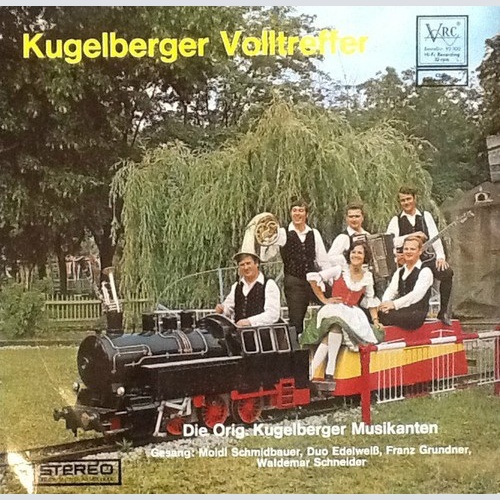 LP, Club Original Kugelberger Musikanten - Kugelberger Volltreffer