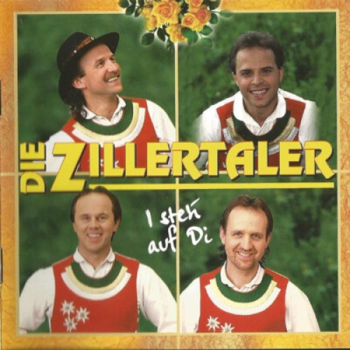 CD, Album Die Zillertaler - I Steh' Auf Di
