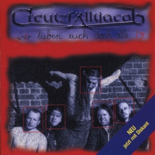 CD, Album Creutzfalltjacob - Wir Lieben Euch Doch Alle