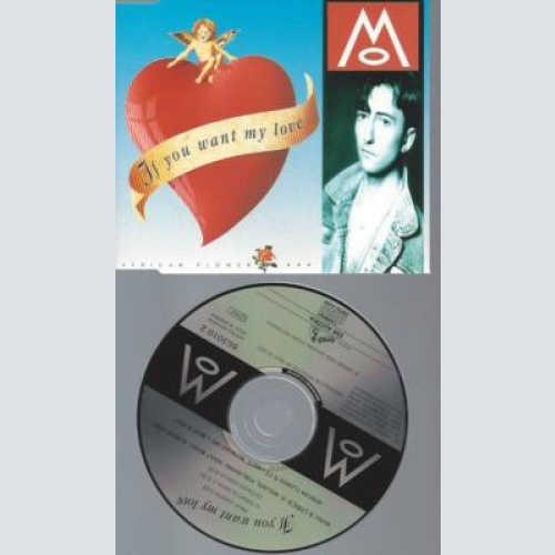 CD --  Mo  – If You Want My Love